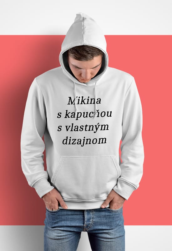 Mikina s kapucnou a s vlastnym dizajnom-Mikina s kapucnou s vlastnou potlacou-Prank.sk