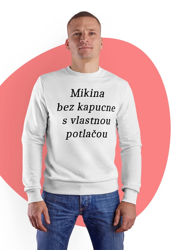 mikina bez kapucne s vlastnou potlacou-Mikina s vlastnou potlacou-prank.sk